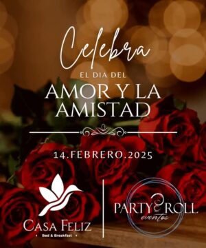 Cena de San Valentín en Casa Feliz